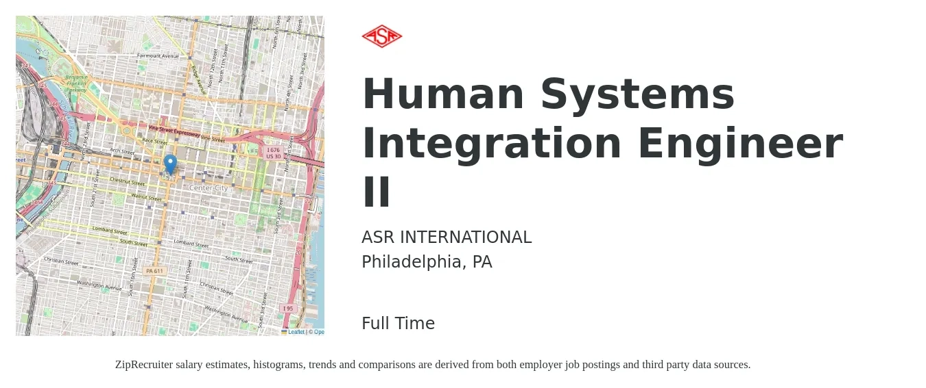 ASR INTERNATIONAL job posting for a Human Systems Integration Engineer II in Philadelphia, PA with a salary of $168,500 Yearly with a map of Philadelphia location.