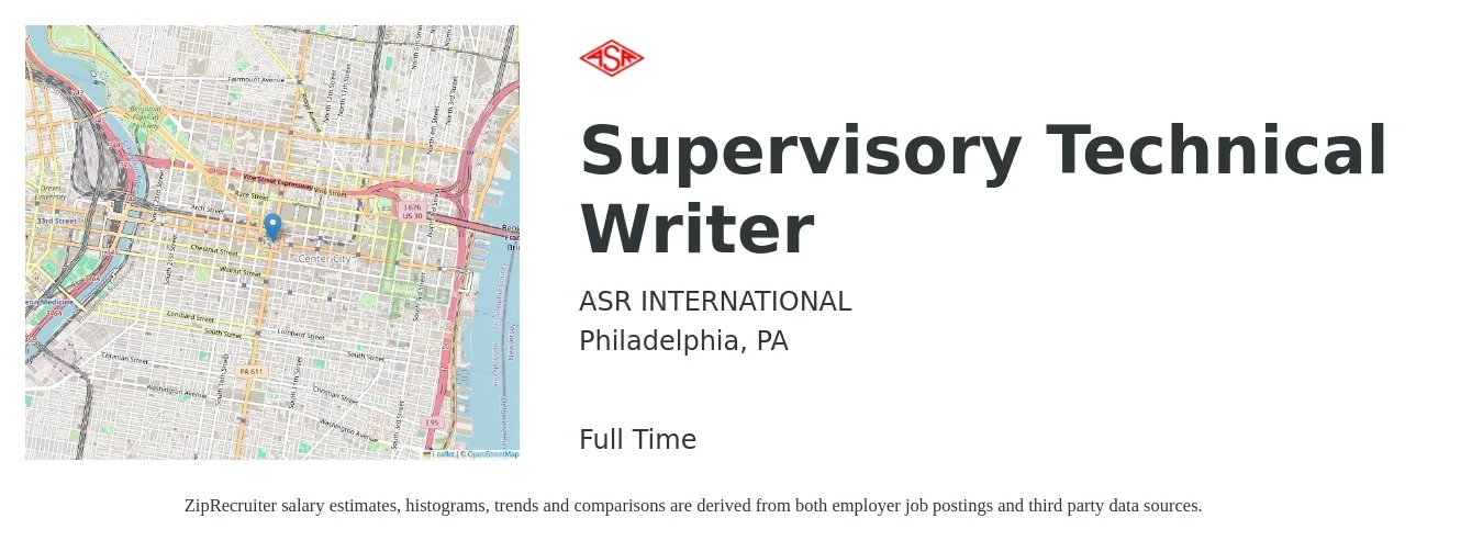 ASR INTERNATIONAL job posting for a Supervisory Technical Writer in Philadelphia, PA with a salary of $28 to $45 Hourly with a map of Philadelphia location.