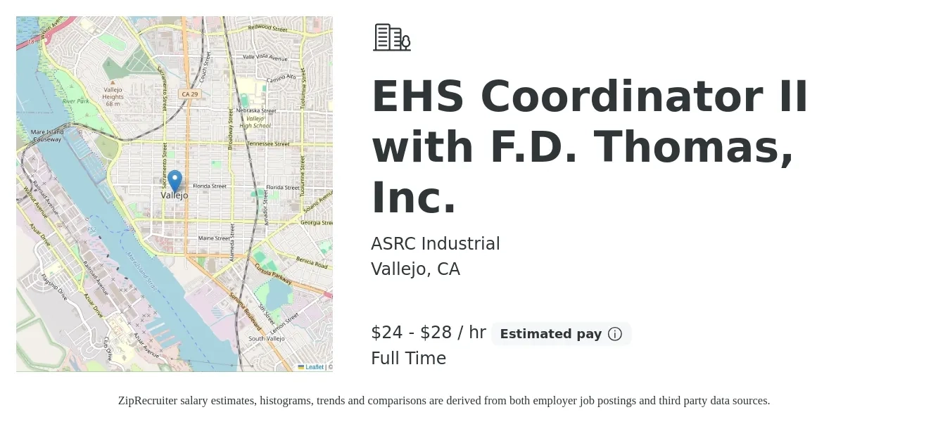 ASRC Industrial job posting for a EHS Coordinator II with F.D. Thomas, Inc. in Vallejo, CA with a salary of $25 to $30 Hourly with a map of Vallejo location.