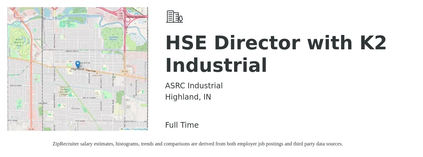ASRC Industrial job posting for a HSE Director with K2 Industrial in Highland, IN with a salary of $100,600 to $147,600 Yearly with a map of Highland location.