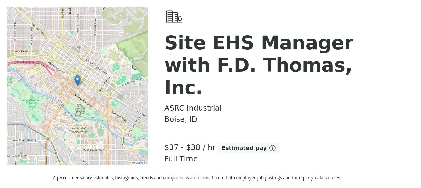 ASRC Industrial job posting for a Site EHS Manager with F.D. Thomas, Inc. in Boise, ID with a salary of $36 to $50 Hourly with a map of Boise location.