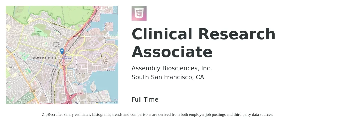 Assembly Biosciences, Inc. job posting for a Clinical Research Associate in South San Francisco, CA with a salary of $111,000 to $123,000 Yearly with a map of South San Francisco location.