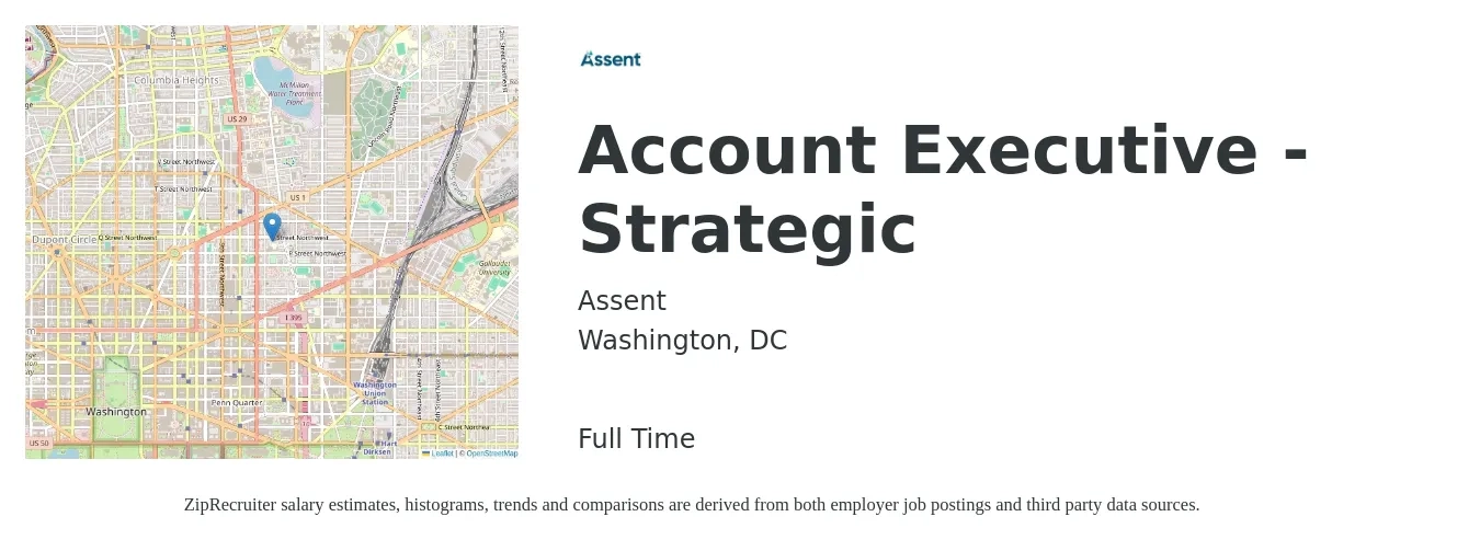 Assent job posting for a Account Executive - Strategic in Washington, DC with a salary of $100,200 to $152,900 Yearly with a map of Washington location.