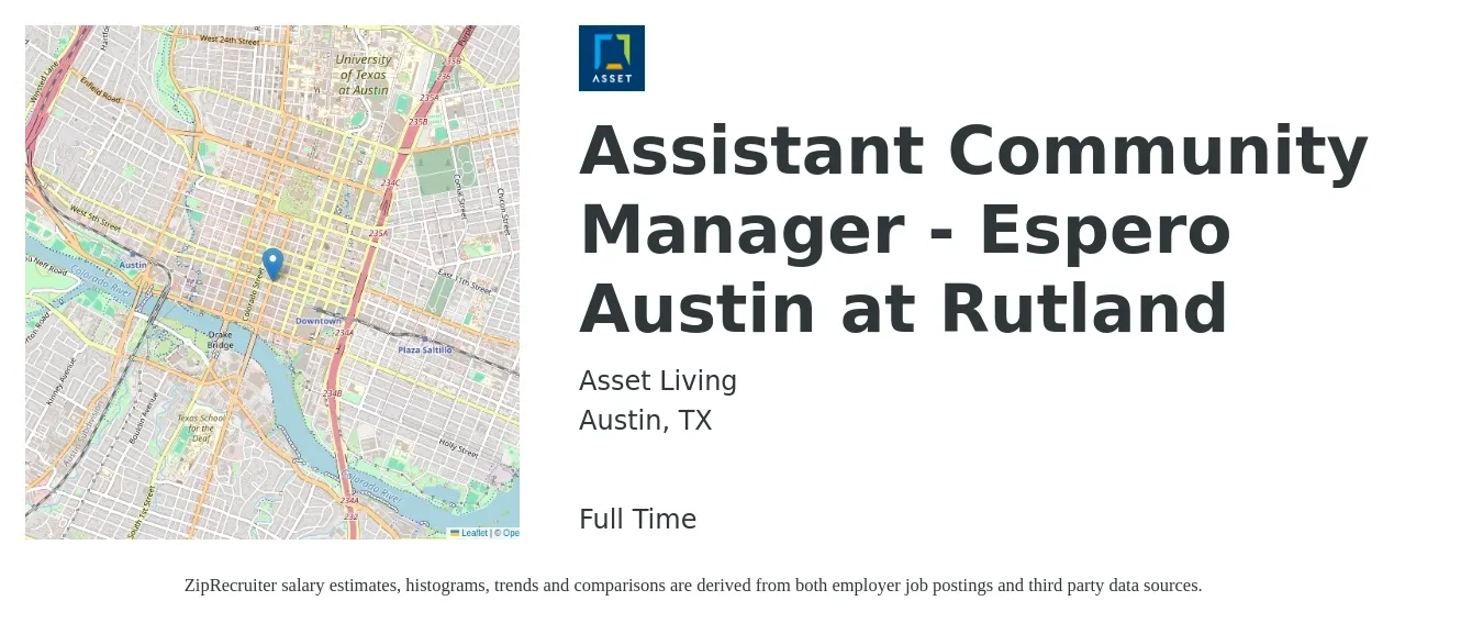 Asset Living job posting for a Assistant Community Manager - Espero Austin at Rutland in Austin, TX with a salary of $19 to $23 Hourly with a map of Austin location.