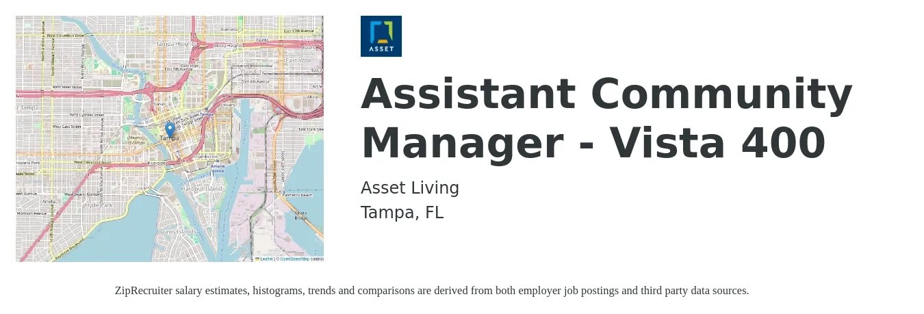 Asset Living job posting for a Assistant Community Manager - Vista 400 in Tampa, FL with a salary of $18 to $22 Hourly with a map of Tampa location.