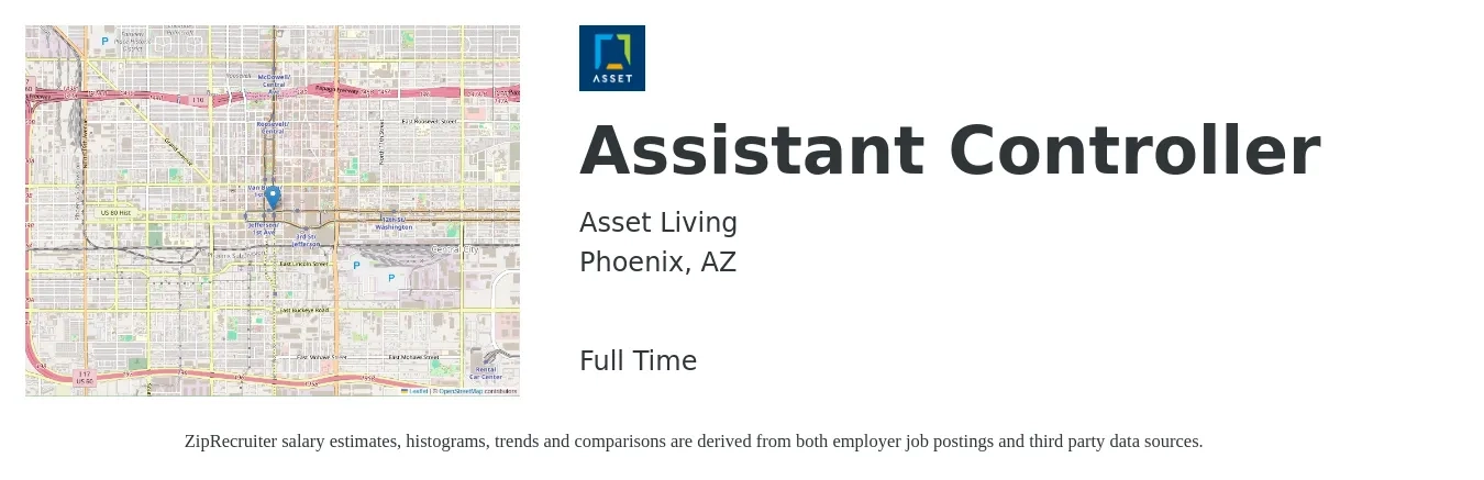 Asset Living job posting for a Assistant Controller in Phoenix, AZ with a salary of $82,900 to $118,200 Yearly with a map of Phoenix location.