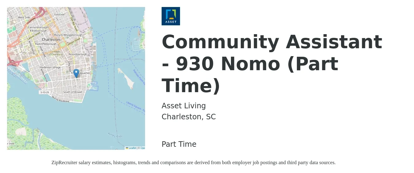 Asset Living job posting for a Community Assistant - 930 Nomo (Part Time) in Charleston, SC with a salary of $15 to $19 Hourly with a map of Charleston location.