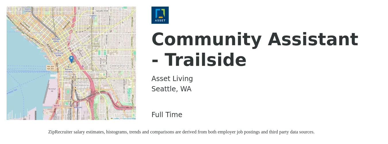 Asset Living job posting for a Community Assistant - Trailside in Seattle, WA with a salary of $18 to $23 Hourly with a map of Seattle location.