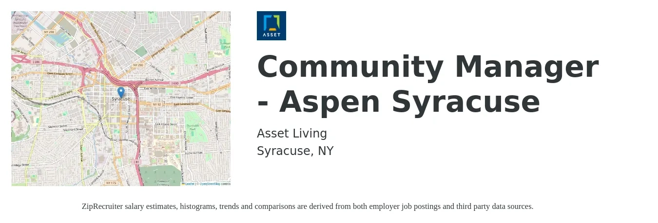 Asset Living job posting for a Community Manager - Aspen Syracuse in Syracuse, NY with a salary of $46,400 to $66,200 Yearly with a map of Syracuse location.
