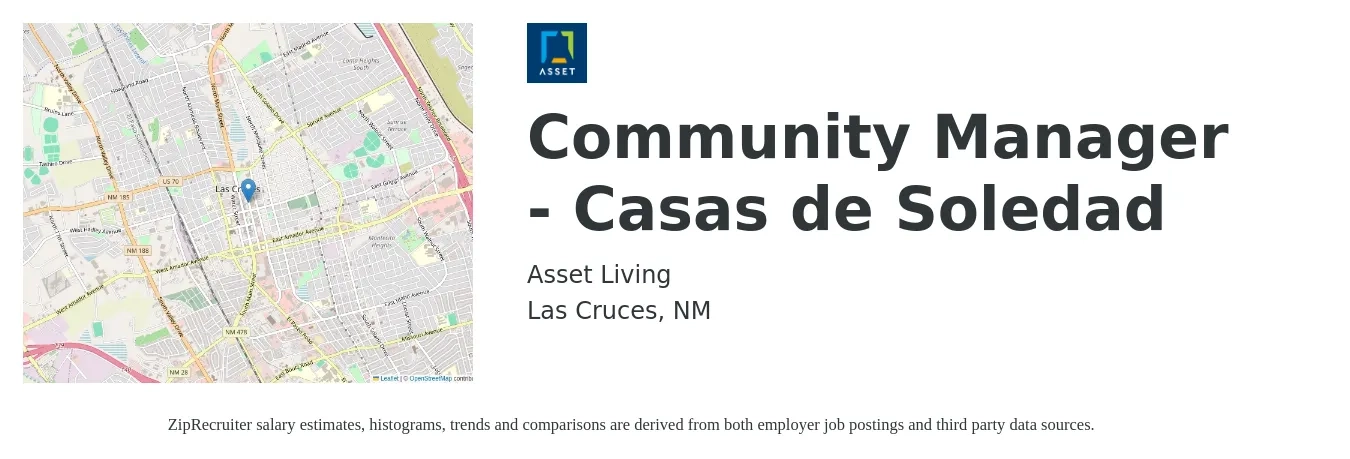Asset Living job posting for a Community Manager - Casas de Soledad in Las Cruces, NM with a salary of $46,500 to $66,300 Yearly with a map of Las Cruces location.