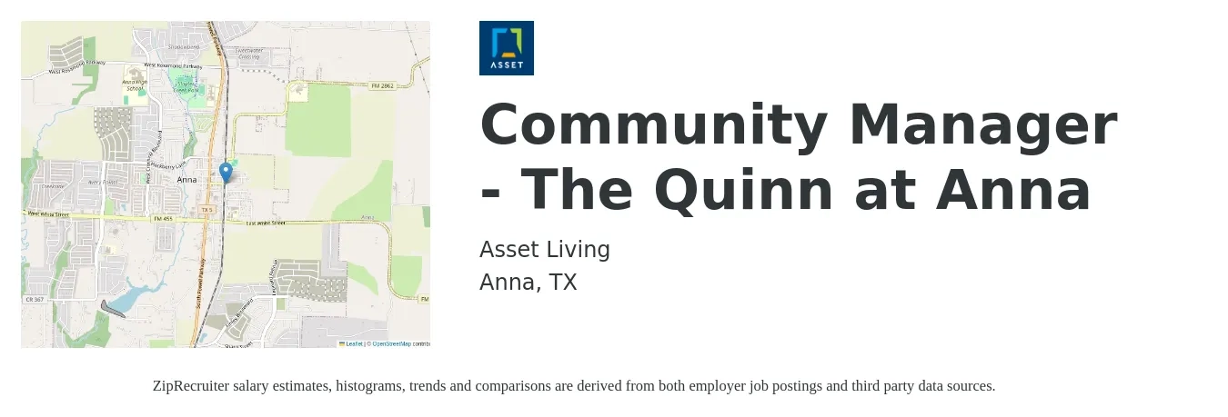 Asset Living job posting for a Community Manager - The Quinn at Anna in Anna, TX with a salary of $44,100 to $62,900 Yearly with a map of Anna location.