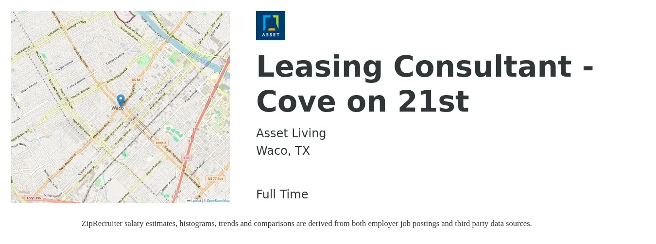 Asset Living job posting for a Leasing Consultant - Cove on 21st in Waco, TX with a salary of $15 to $17 Hourly with a map of Waco location.