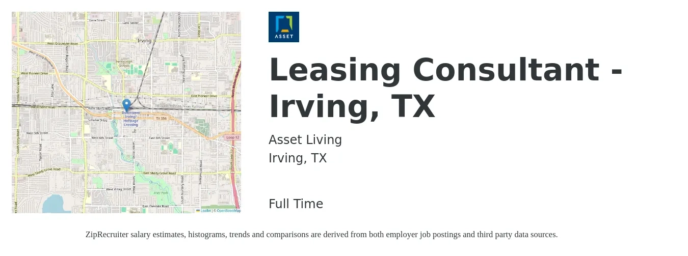Asset Living job posting for a Leasing Consultant - Irving, TX in Irving, TX with a salary of $16 to $19 Hourly with a map of Irving location.