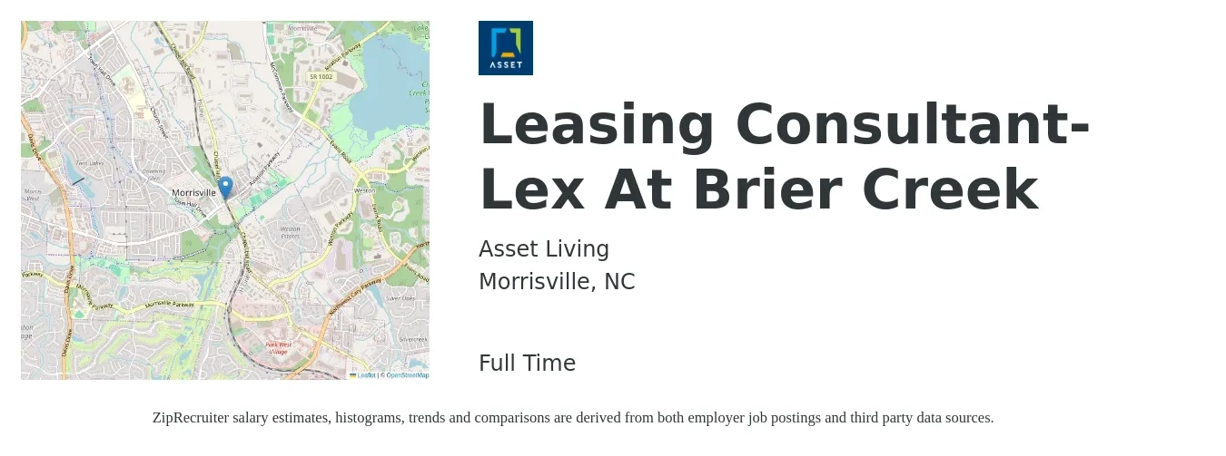 Asset Living job posting for a Leasing Consultant- Lex At Brier Creek in Morrisville, NC with a salary of $16 to $18 Hourly with a map of Morrisville location.