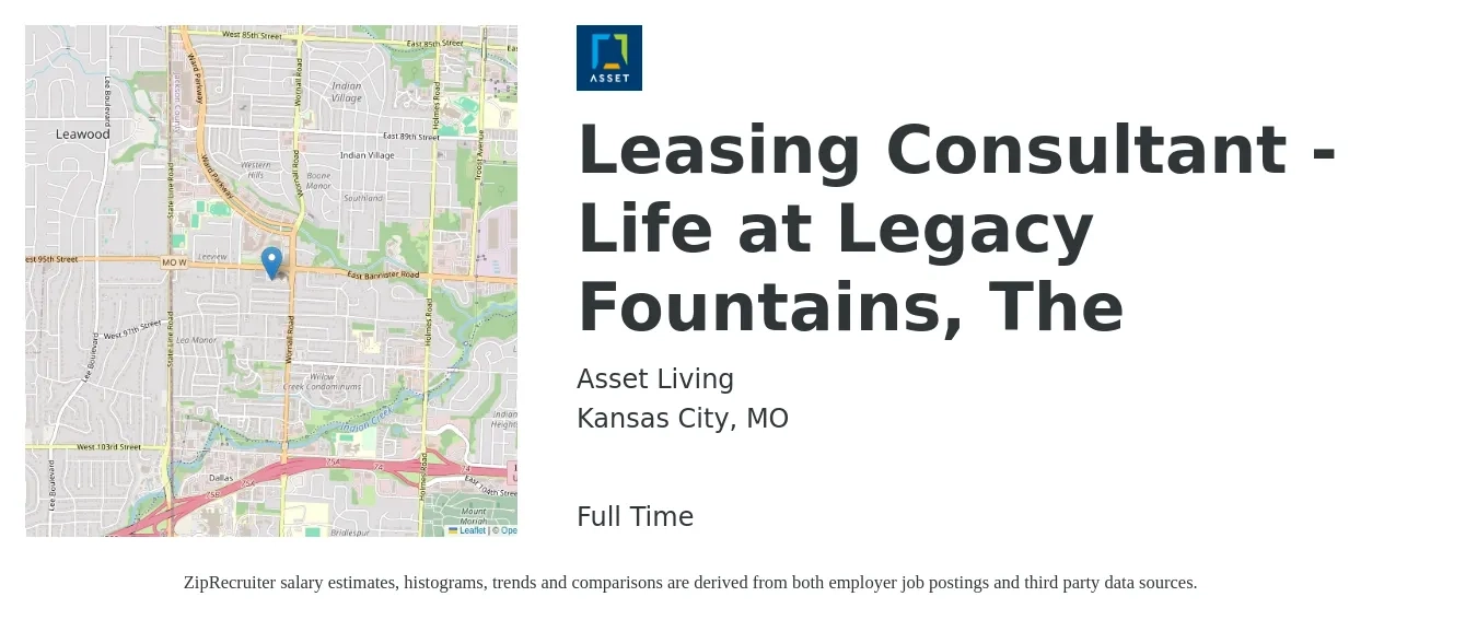 Asset Living job posting for a Leasing Consultant - Life at Legacy Fountains, The in Kansas City, MO with a salary of $16 to $19 Hourly with a map of Kansas City location.