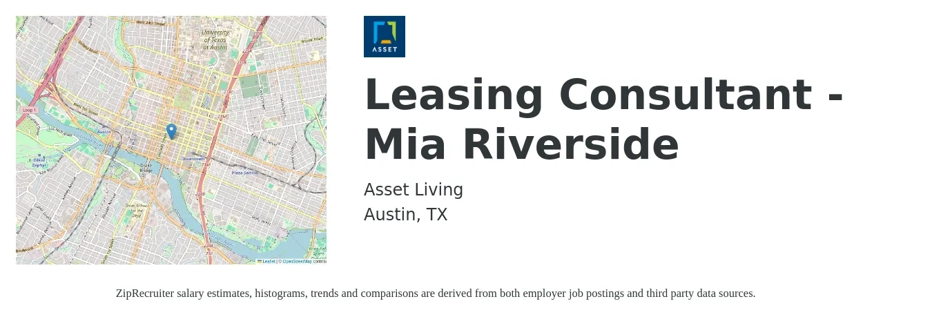 Asset Living job posting for a Leasing Consultant - Mia Riverside in Austin, TX with a salary of $16 to $19 Hourly with a map of Austin location.