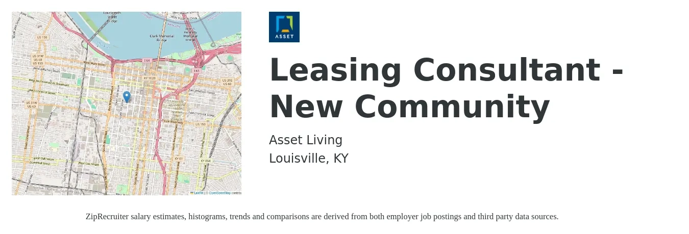 Asset Living job posting for a Leasing Consultant - New Community in Louisville, KY with a salary of $16 to $19 Hourly with a map of Louisville location.