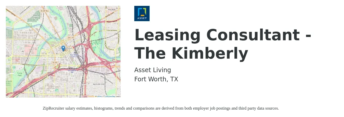 Asset Living job posting for a Leasing Consultant - The Kimberly in Fort Worth, TX with a salary of $16 to $19 Hourly with a map of Fort Worth location.