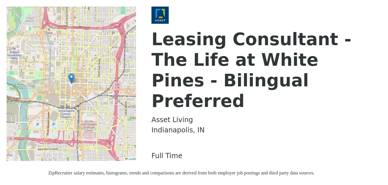 Asset Living job posting for a Leasing Consultant - The Life at White Pines - Bilingual Preferred in Indianapolis, IN with a salary of $16 to $19 Hourly with a map of Indianapolis location.
