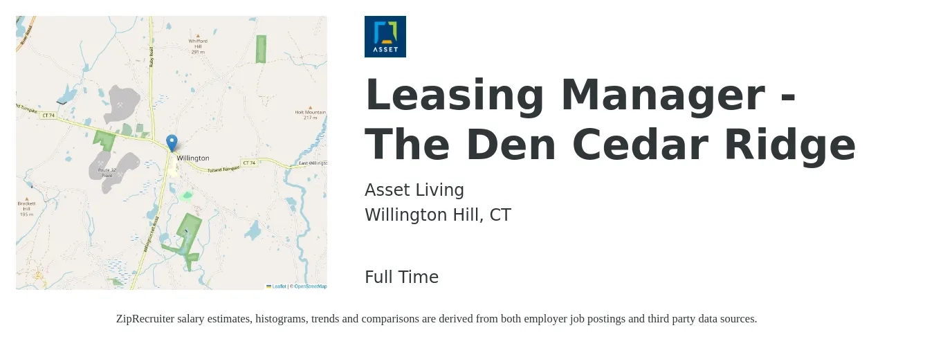 Asset Living job posting for a Leasing Manager - The Den Cedar Ridge in Willington Hill, CT with a salary of $46,300 to $121,700 Yearly with a map of Willington Hill location.