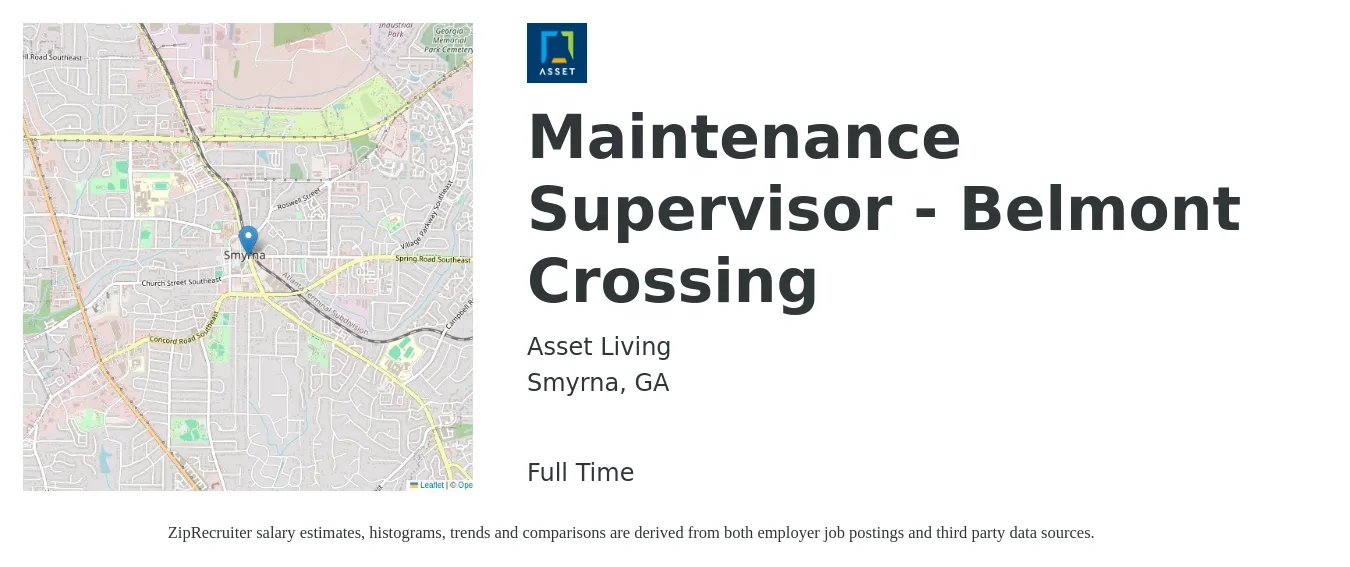 Asset Living job posting for a Maintenance Supervisor - Belmont Crossing in Smyrna, GA with a salary of $21 to $29 Hourly with a map of Smyrna location.