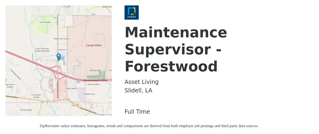 Asset Living job posting for a Maintenance Supervisor - Forestwood in Slidell, LA with a salary of $21 to $34 Hourly with a map of Slidell location.