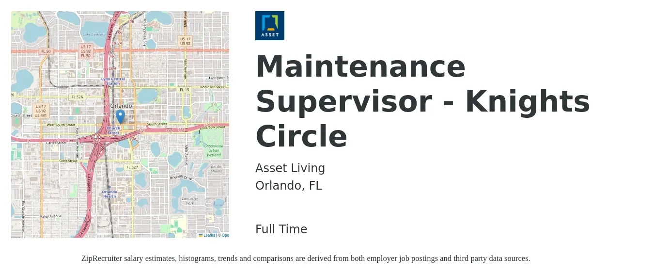 Asset Living job posting for a Maintenance Supervisor - Knights Circle in Orlando, FL with a salary of $22 to $37 Hourly with a map of Orlando location.