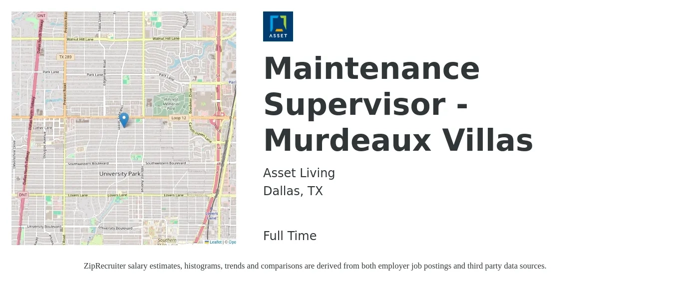 Asset Living job posting for a Maintenance Supervisor - Murdeaux Villas in Dallas, TX with a salary of $22 to $36 Hourly with a map of Dallas location.