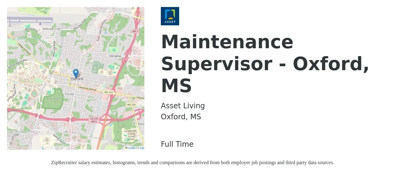 Asset Living job posting for a Maintenance Supervisor - Oxford, MS in Oxford, MS with a salary of $22 to $38 Hourly with a map of Oxford location.
