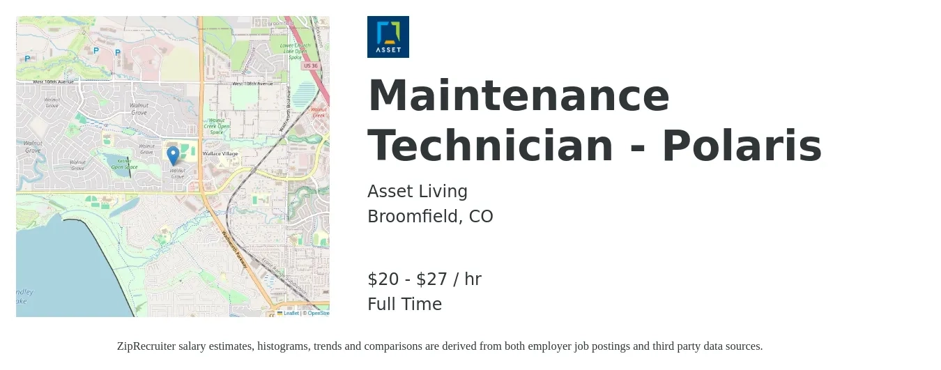 Asset Living job posting for a Maintenance Technician - Polaris in Broomfield, CO with a salary of $21 to $29 Hourly with a map of Broomfield location.