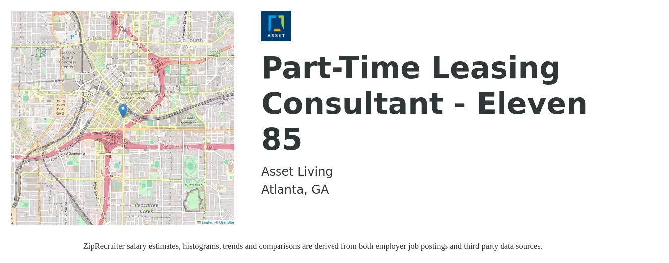 Asset Living job posting for a Part-Time Leasing Consultant - Eleven 85 in Atlanta, GA with a salary of $16 to $19 Hourly with a map of Atlanta location.