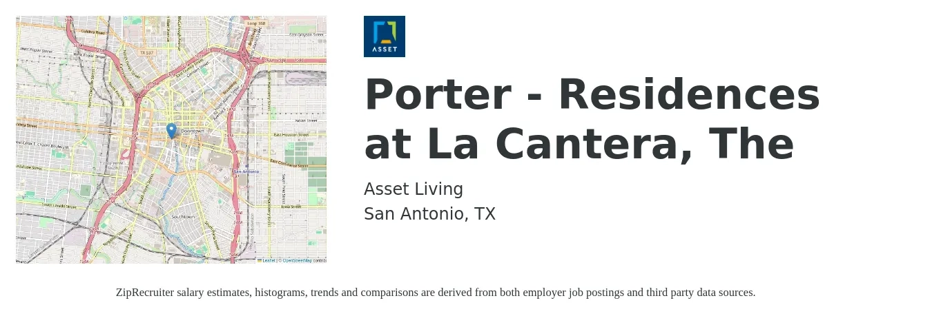 Asset Living job posting for a Porter - Residences at La Cantera, The in San Antonio, TX with a salary of $14 to $16 Hourly with a map of San Antonio location.