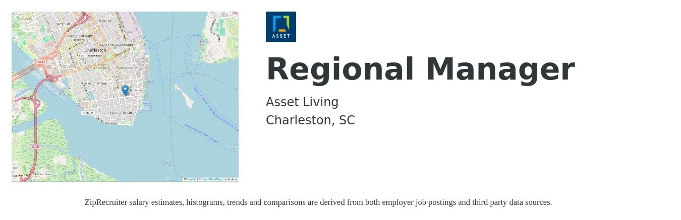 Asset Living job posting for a Regional Manager in Charleston, SC with a salary of $73,000 to $98,300 Yearly with a map of Charleston location.