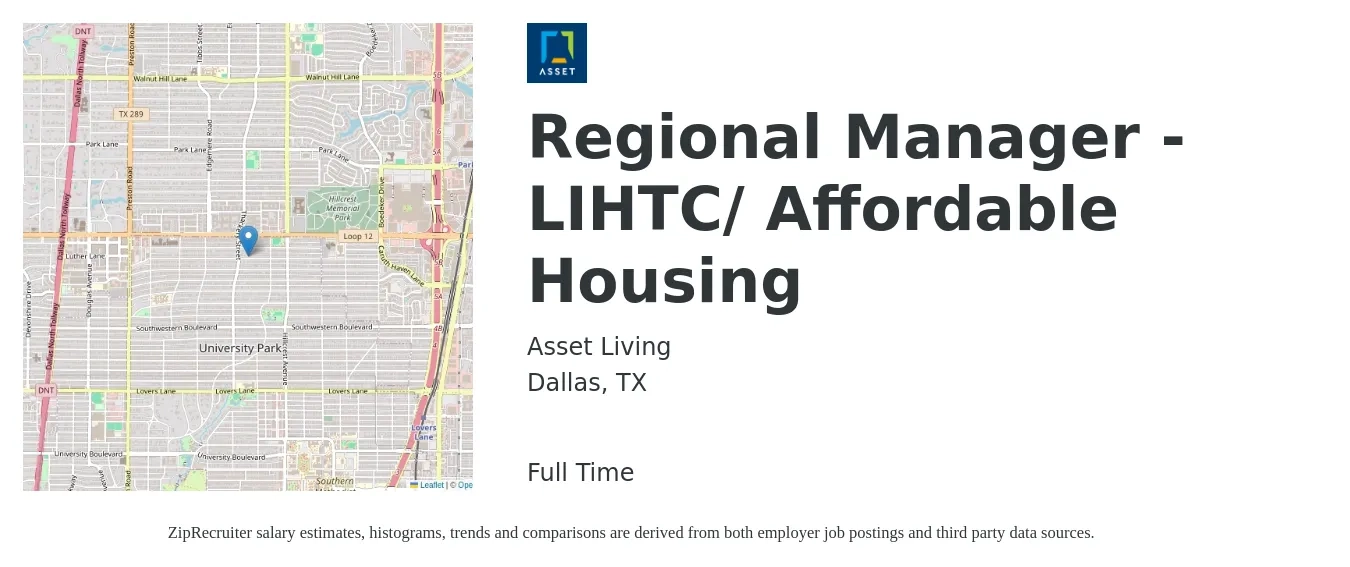 Asset Living job posting for a Regional Manager - LIHTC / Affordable Housing in Dallas, TX with a salary of $77,200 to $103,900 Yearly with a map of Dallas location.