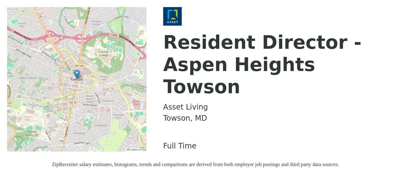 Asset Living job posting for a Resident Director - Aspen Heights Towson in Towson, MD with a salary of $49,300 to $68,000 Yearly with a map of Towson location.