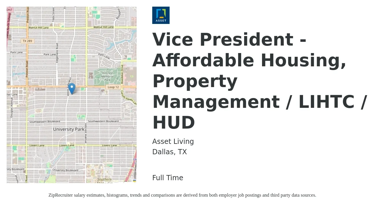Asset Living job posting for a Vice President - Affordable Housing, Property Management / LIHTC / HUD in Dallas, TX with a salary of $73,700 to $107,800 Yearly with a map of Dallas location.