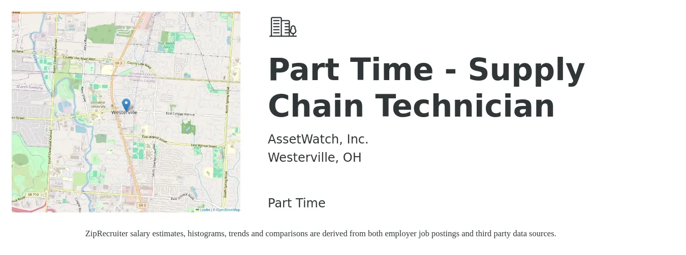 AssetWatch, Inc. job posting for a Part Time - Supply Chain Technician in Westerville, OH with a salary of $40,500 to $49,600 Yearly with a map of Westerville location.