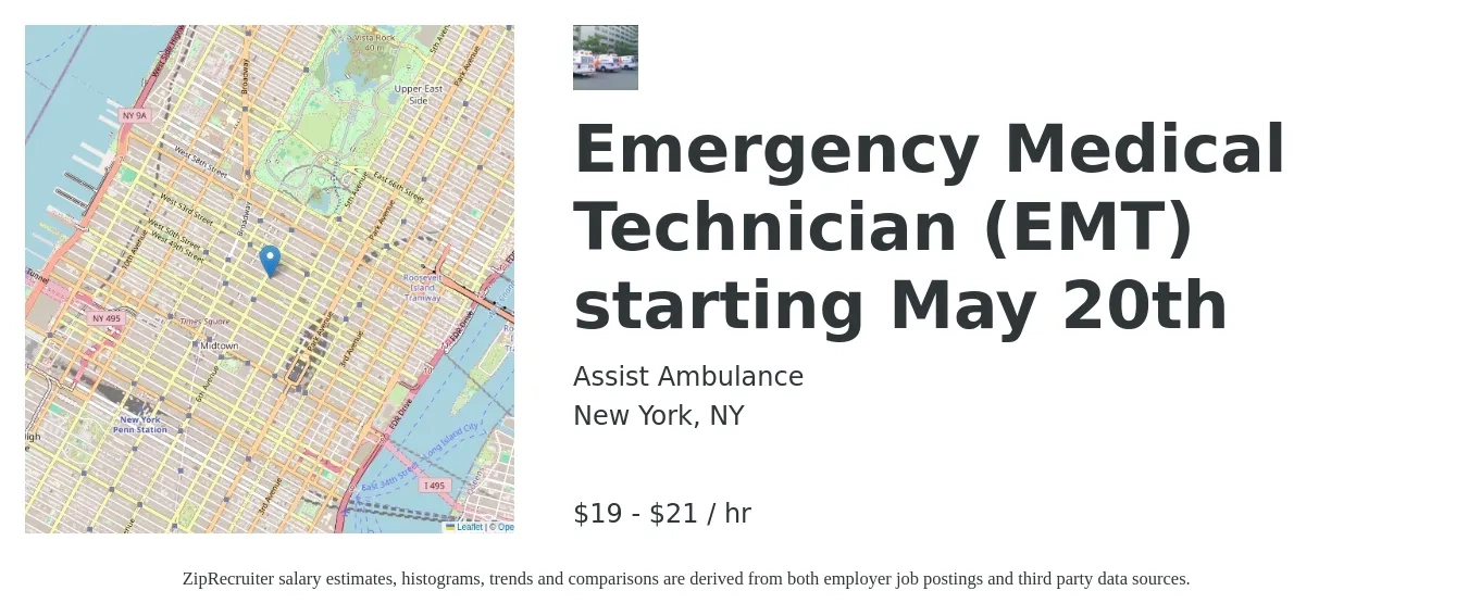 Assist Ambulance job posting for a Emergency Medical Technician (EMT) starting May 20th in New York, NY with a salary of $20 to $22 Hourly with a map of New York location.