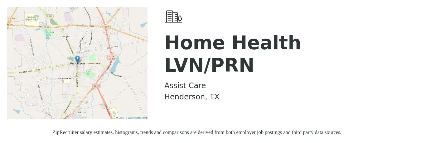 Assist Care job posting for a Home Health LVN/PRN in Henderson, TX with a salary of $26 to $33 Hourly with a map of Henderson location.