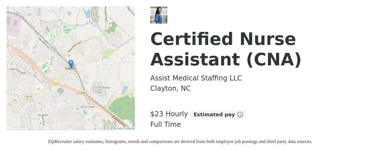 Assist Medical Staffing LLC job posting for a Certified Nurse Assistant (CNA) in Clayton, NC with a salary of $24 Hourly with a map of Clayton location.