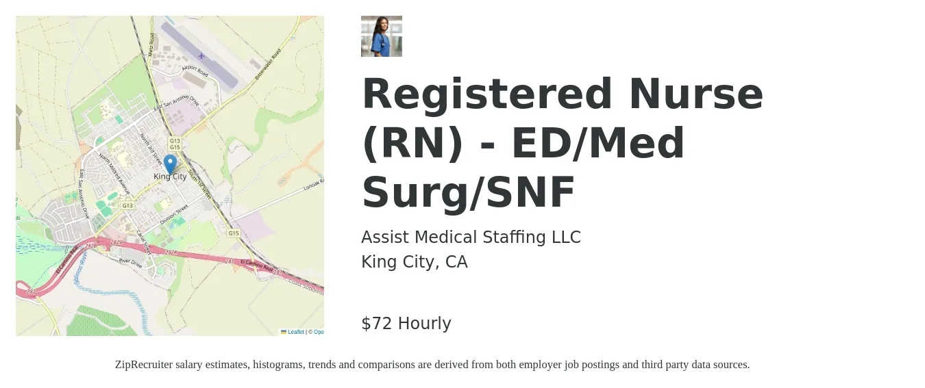 Assist Medical Staffing LLC job posting for a Registered Nurse (RN) - ED/Med Surg/SNF in King City, CA with a salary of $75 Hourly with a map of King City location.