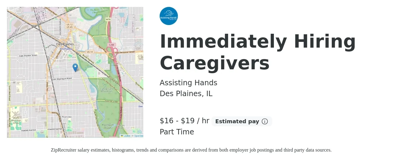 Assisting Hands Home Care job posting for a Immediately Hiring Caregivers in Des Plaines, IL with a salary of $17 to $20 Hourly with a map of Des Plaines location.