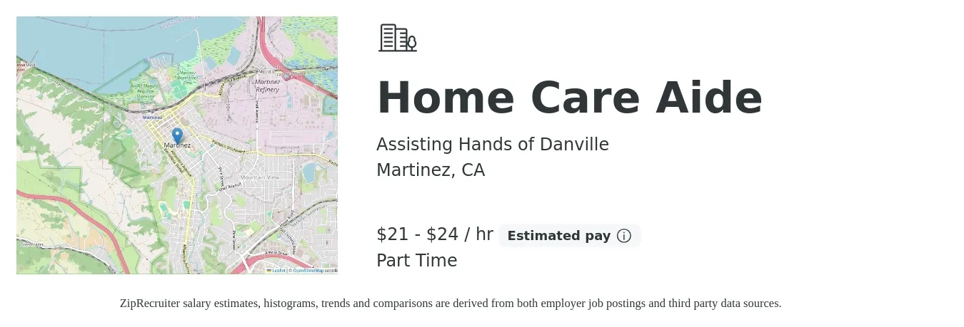 Assisting Hands of Danville job posting for a Home Care Aide in Martinez, CA with a salary of $22 to $25 Hourly with a map of Martinez location.