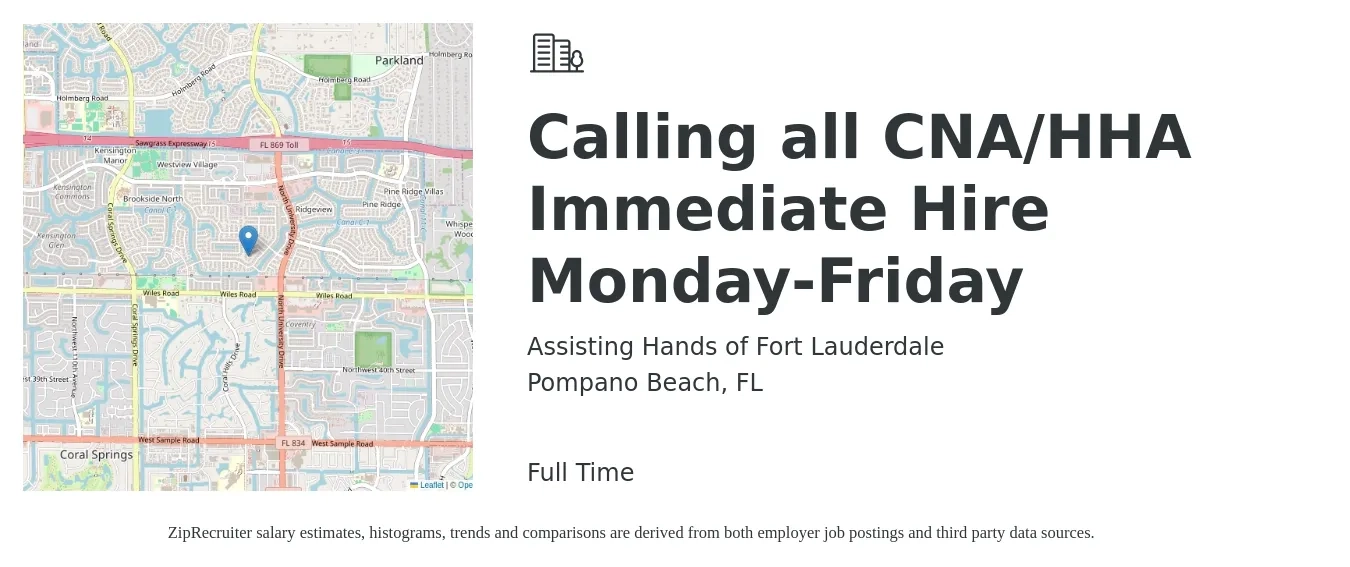 Assisting Hands of Fort Lauderdale job posting for a Calling all CNA/HHA Immediate Hire Monday-Friday in Pompano Beach, FL with a salary of $14 to $18 Hourly with a map of Pompano Beach location.