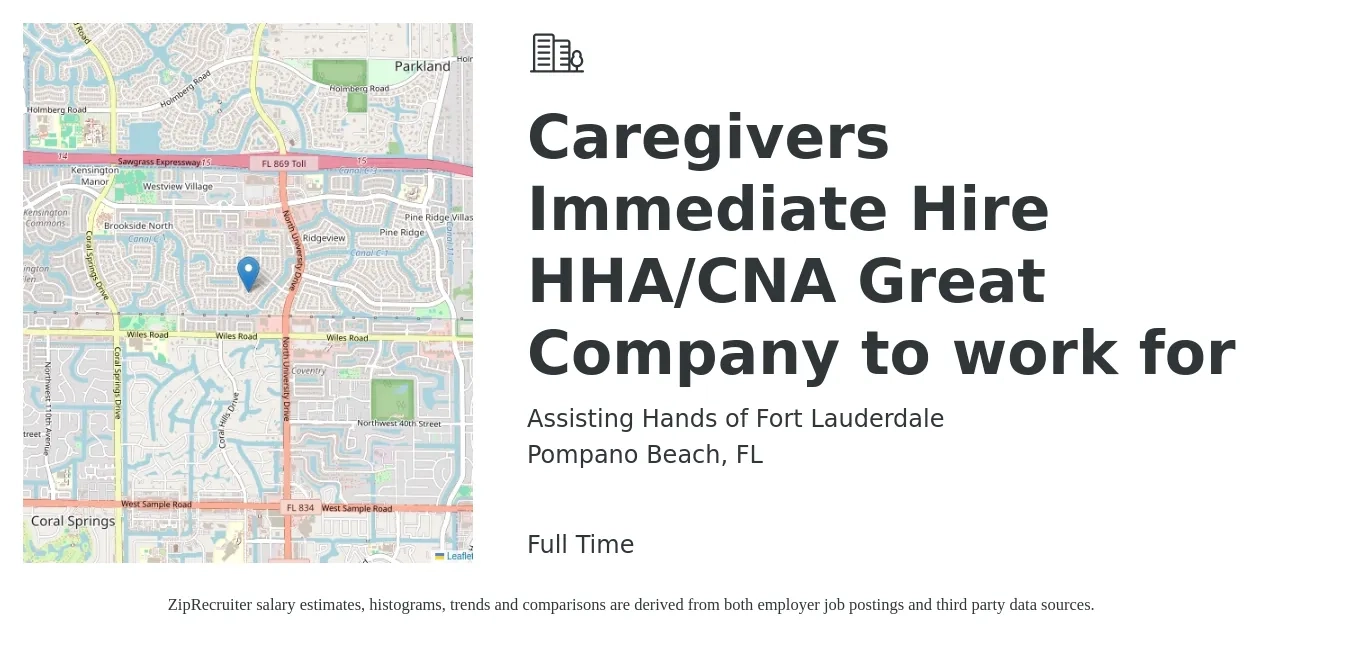 Assisting Hands of Fort Lauderdale job posting for a Caregivers Immediate Hire HHA/CNA Great Company to work for in Pompano Beach, FL with a salary of $14 to $18 Hourly with a map of Pompano Beach location.