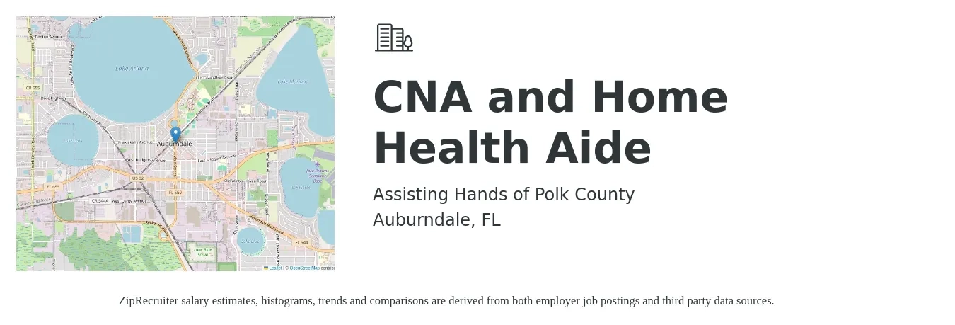 Assisting Hands of Polk County job posting for a CNA and Home Health Aide in Auburndale, FL with a salary of $14 to $16 Hourly with a map of Auburndale location.