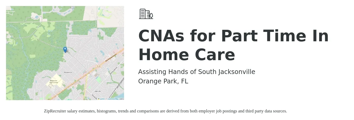 Assisting Hands of South Jacksonville job posting for a CNAs for Part Time In Home Care in Orange Park, FL with a salary of $15 to $21 Hourly with a map of Orange Park location.