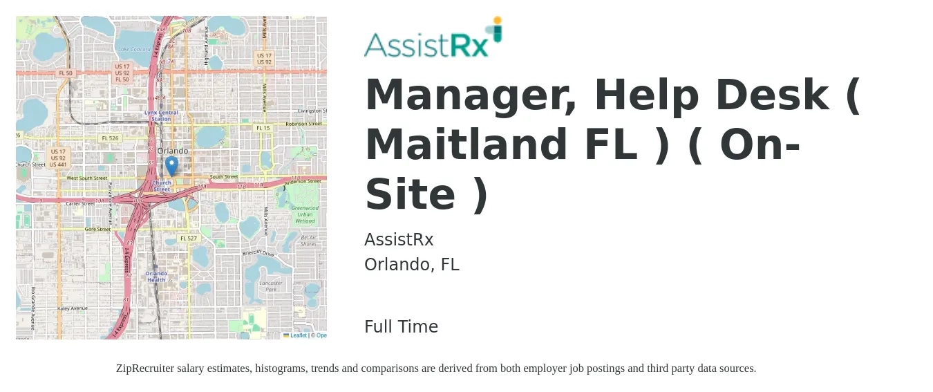 AssistRx job posting for a Manager, Help Desk ( Maitland FL ) ( On-Site ) in Orlando, FL with a salary of $61,600 to $93,400 Yearly with a map of Orlando location.