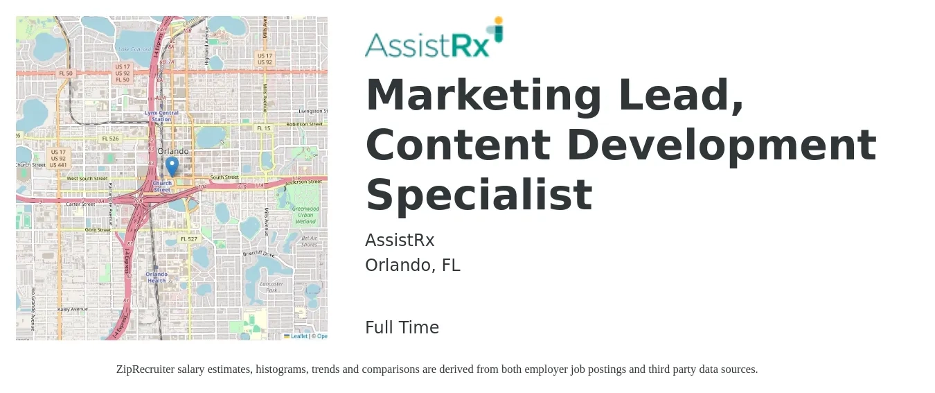 AssistRx job posting for a Marketing Lead, Content Development Specialist in Orlando, FL with a salary of $42,000 to $64,400 Yearly with a map of Orlando location.