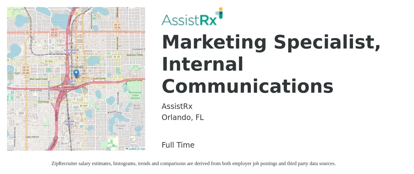 AssistRx job posting for a Marketing Specialist, Internal Communications in Orlando, FL with a salary of $77,900 to $108,800 Yearly with a map of Orlando location.